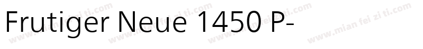 Frutiger Neue 1450 P字体转换